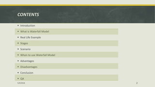 Waterfall model is a classical life cycle model. | PPT