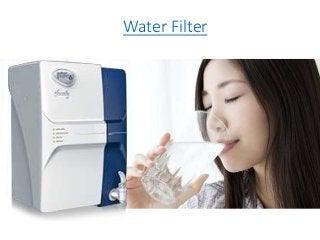 Water Filter
 