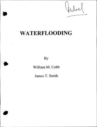 Waterflooding by william cobb