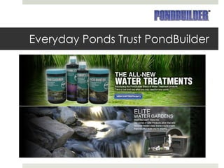 Everyday Ponds Trust PondBuilder 
