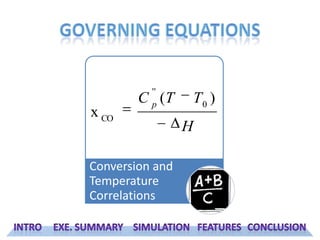 Governing EquationsIntroExe. SummarySimulationFeaturesConclusion