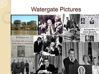 Watergate Pictures