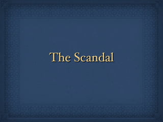 The Scandal 