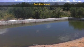 JNKVV- College of Agriculture, Powarkheda 19
Rock Catchment
 