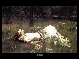 Ophelia
 
