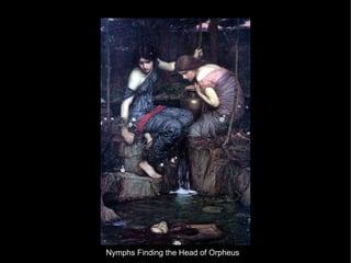 Nymphs Finding the Head of Orpheus
 