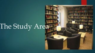 The Study Area
 