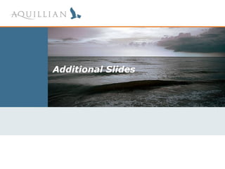 Additional Slides
 
