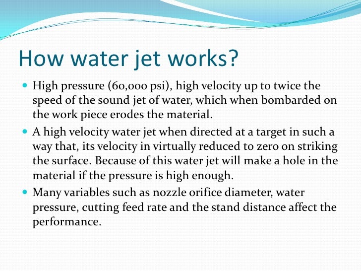 Water jet cutting technology