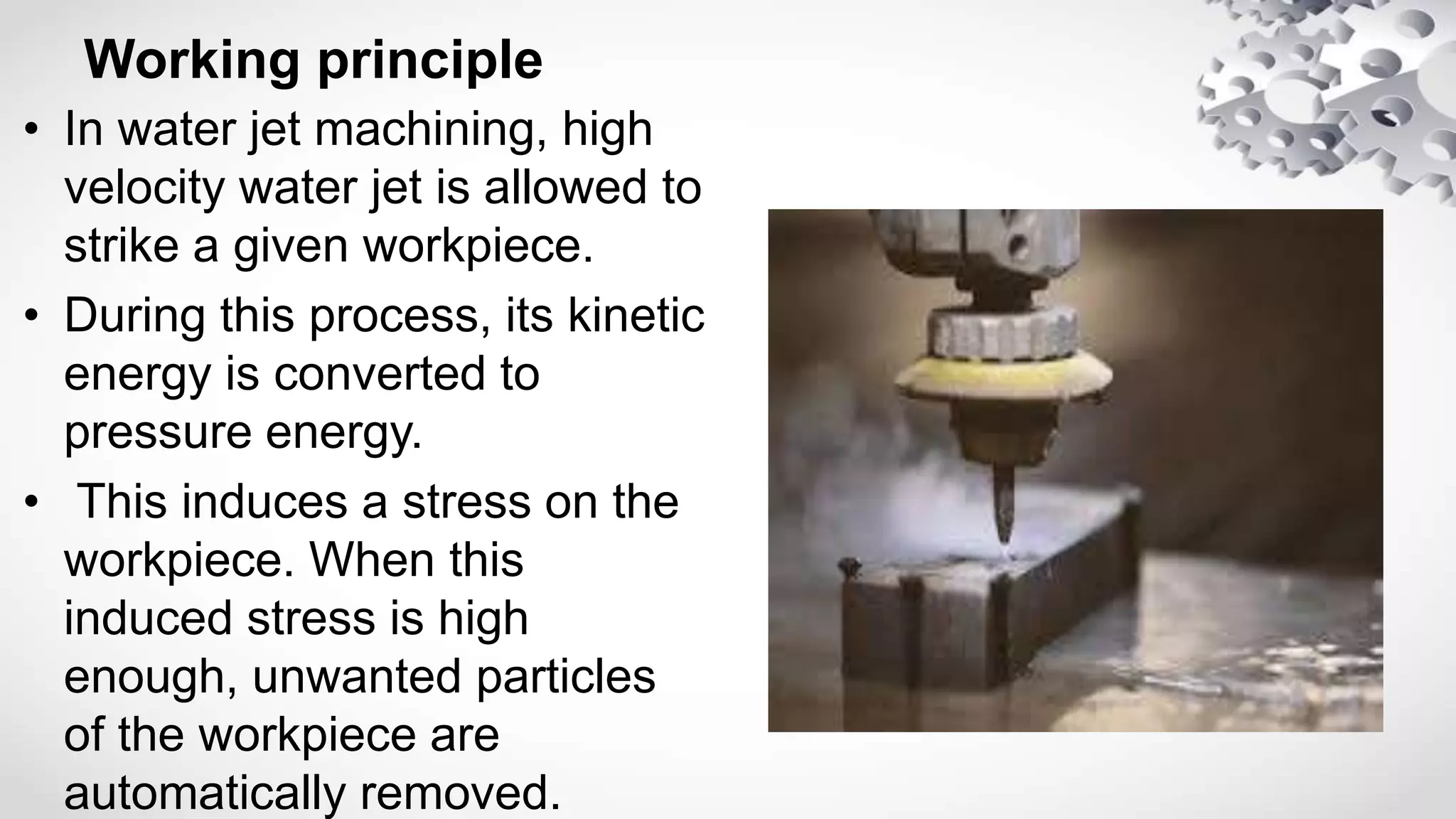 Water jet machining (wjm) | PPTX