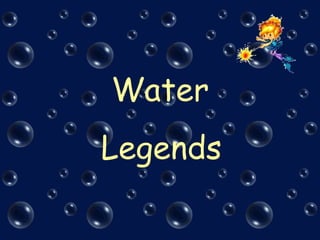 Water Legends 