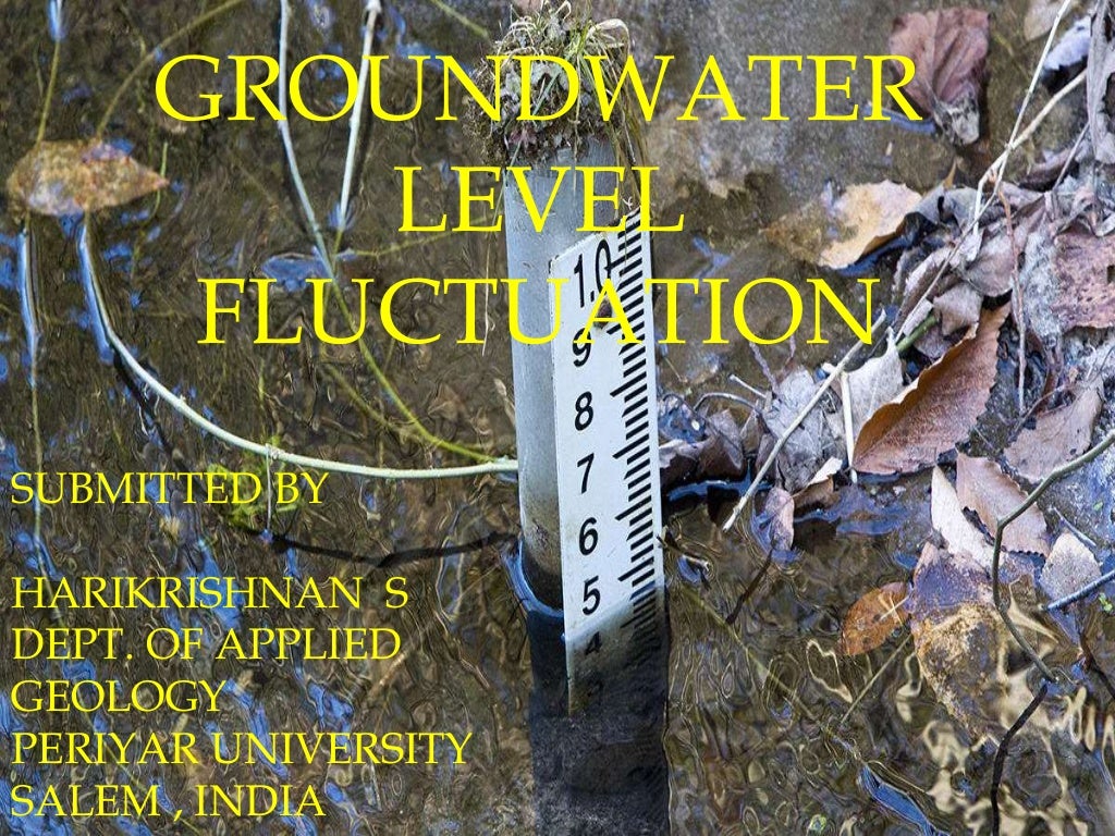 GROUNDWATER LEVEL FLUCTUATION