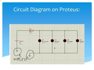 Circuit Diagram on Proteus:
 