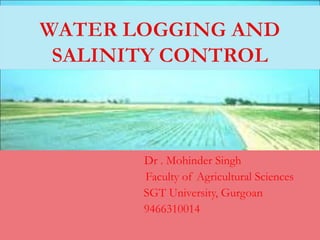 Dr . Mohinder Singh
Faculty of Agricultural Sciences
SGT University, Gurgoan
9466310014
 