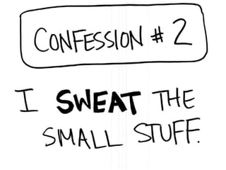 Confessions & Lessons