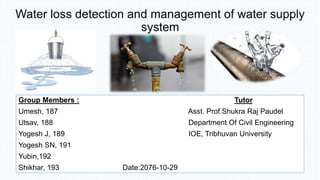 Water loss detection and management | PPTX
