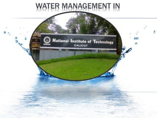 WATER MANAGEMENT IN
 