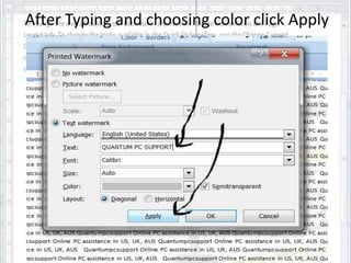 After Typing and choosing color click Apply 
 