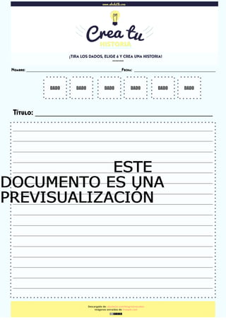 Descargado de: abcdeele.com/blog/storycubes
Imágenes extraídas de: freepik.com
www.abcdeEle.com
……..
¡TIRA LOS DADOS, ELIG...