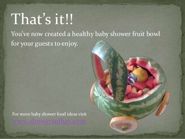 Watermelon Baby Carriage Baby Shower Food Ideas Watermelon Baby Carriage Baby Shower Food Ideas