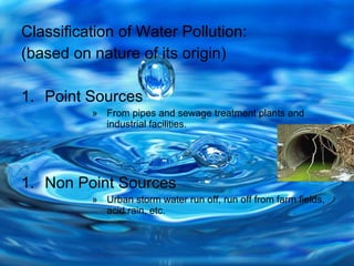 Wastewater Characterization:
1. Physial
2. Chemical
3. Biological
1.Physical Characteristics:
» Colour
» Odour
» Turbidity...