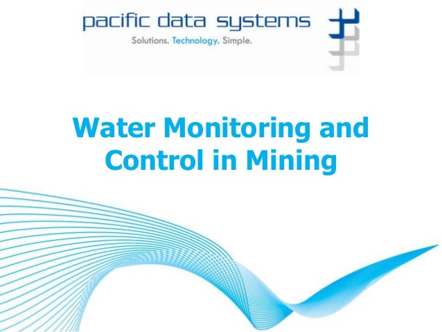 Water monitoring and control in mining