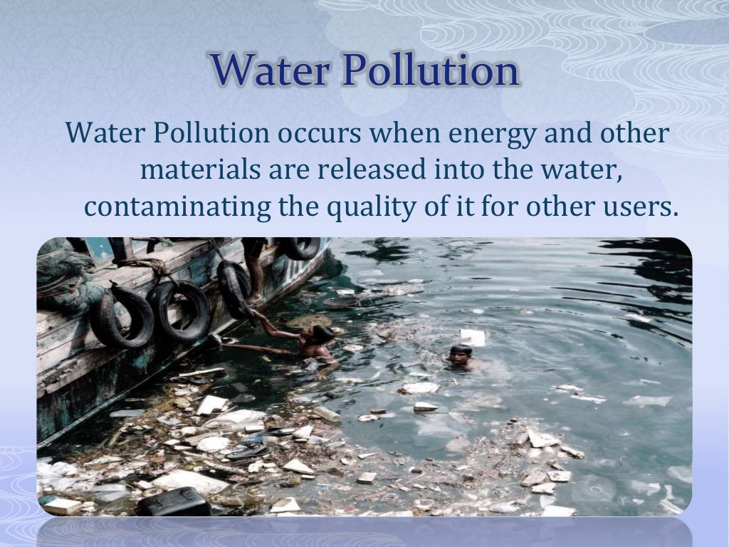 a powerpoint presentation on water pollution