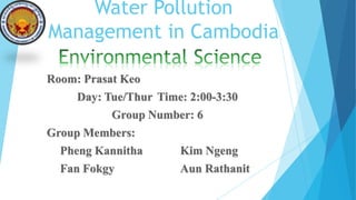 Water Pollution
Management in Cambodia
 