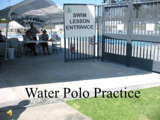 Water Polo Practice



Water Polo Practice
 
