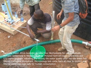 The SkyHydrant water purification unit is intended for affordable community water supply or disaster relief applications for production of potable water. It operates under as little as one 300 mm of gravity head and without the need for an electrical power supply. The units can be a single stand alone installation or manifolded together for higher capacity The SkyHydrant process combines microfiltration for primary disinfection and particulate removal with chlorine disinfection to produce a safe supply of water from the majority of fresh surface and ground waters. The system membrane sub-module is robust, cleanable and long lasting. All operating and membrane cleaning functions are simple and manual.