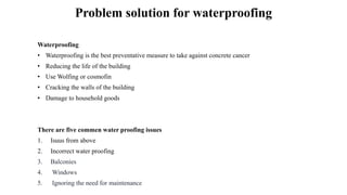Waterproofing methods & materials used in construction | PPTX