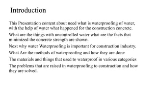 Waterproofing methods & materials used in construction | PPTX