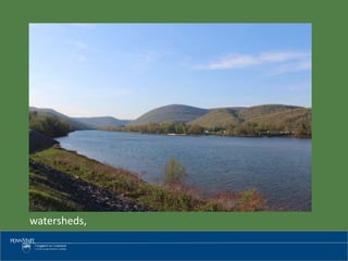 watersheds,
 