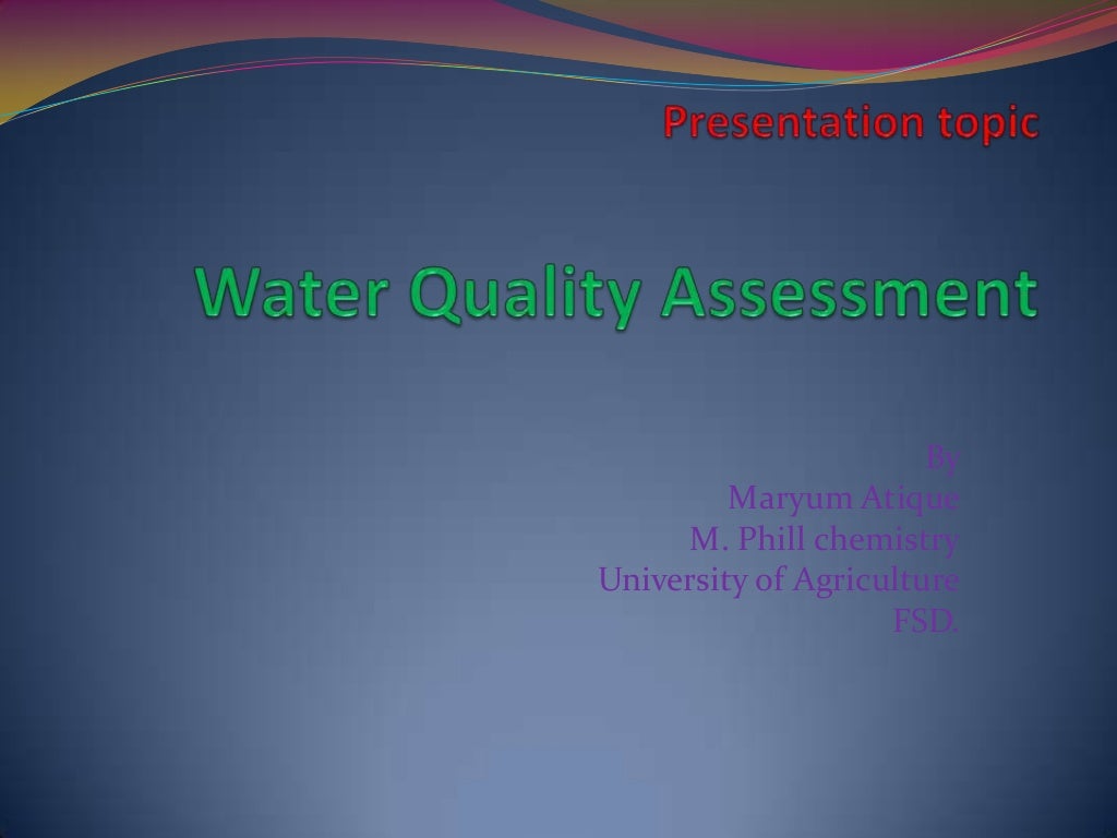Water quality assessment