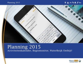 WaterReijk Deelnemersbijeenkomst 2015