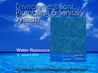Water Resource
12 January 2010
 