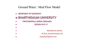 Ground Water : Mod Flow Model
 