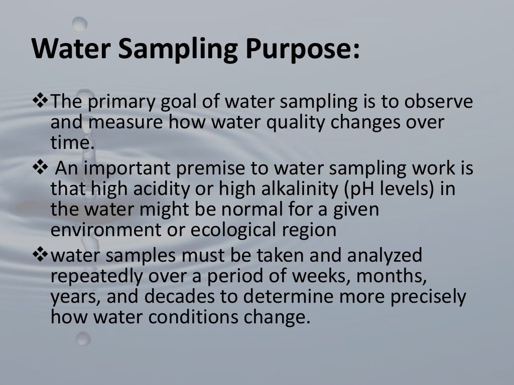 Water sampling , procedure, purpose , techniques and equipments