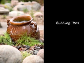 Bubbling Urns 