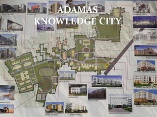 ADAMAS
KNOWLEDGE CITY
 