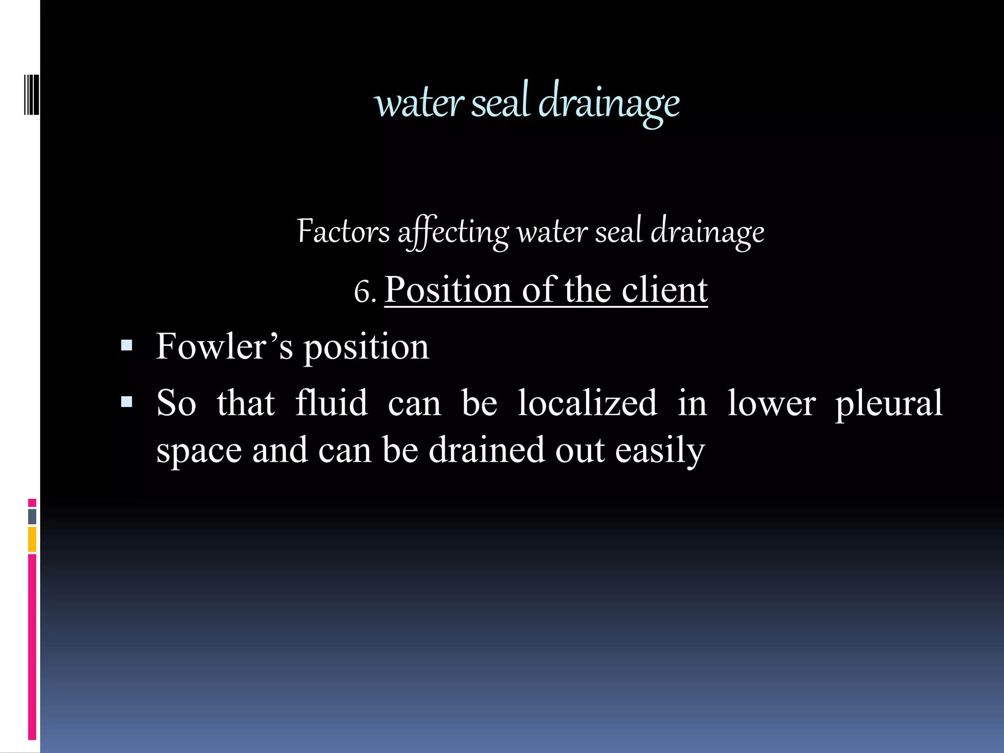 Water seal drainage | PPTX