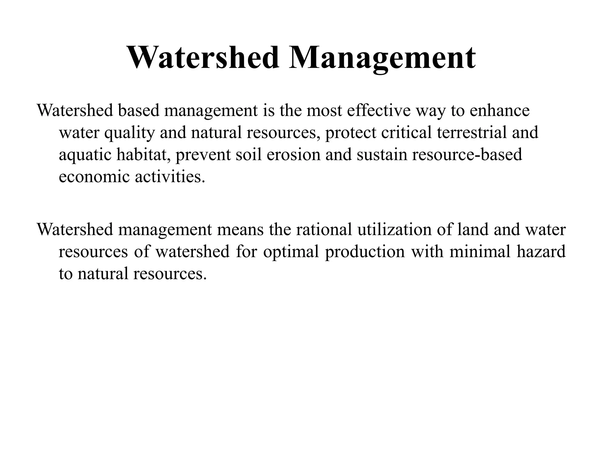 Watershed management: Role of Geospatial Technology