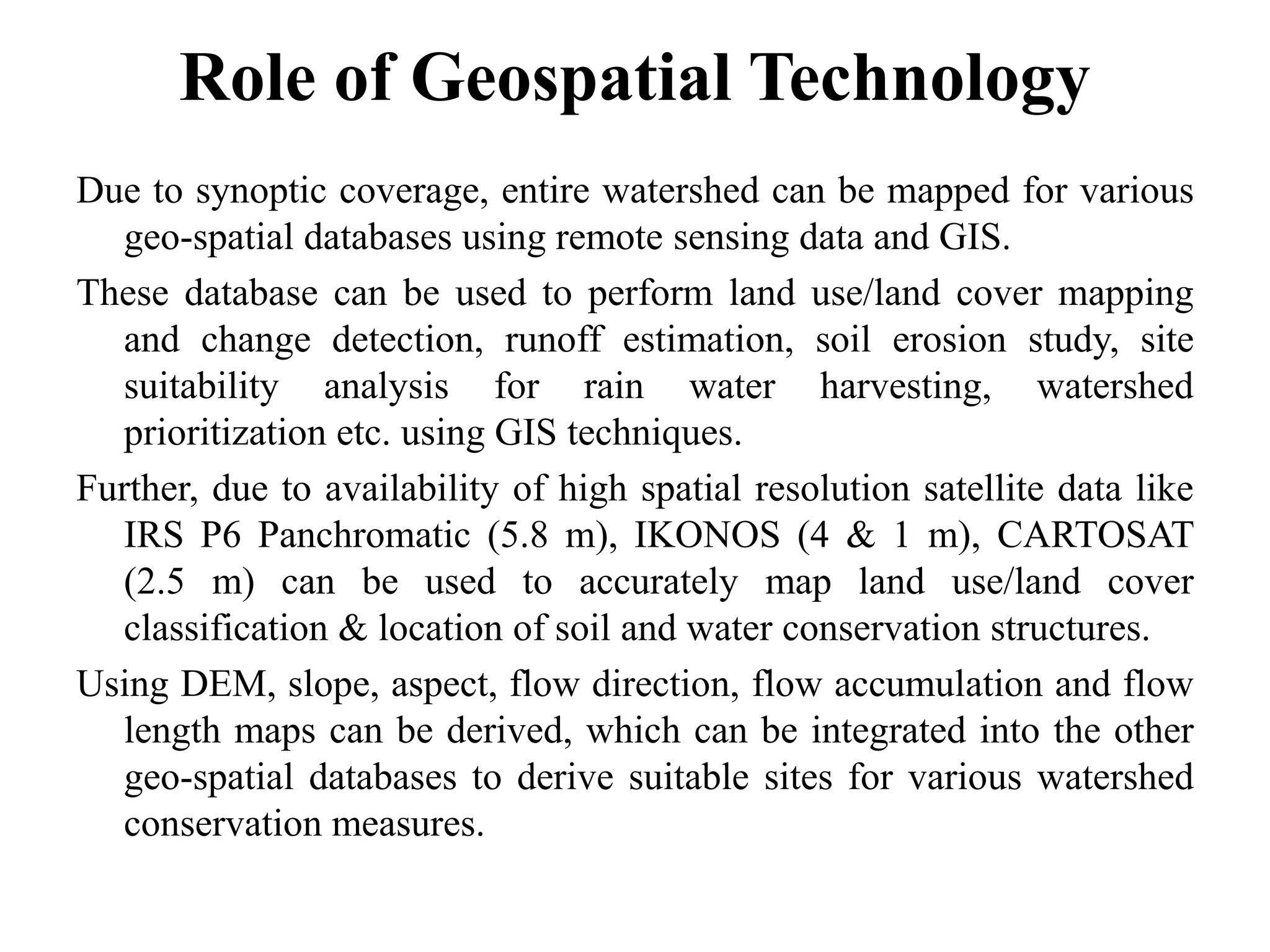 Watershed management: Role of Geospatial Technology