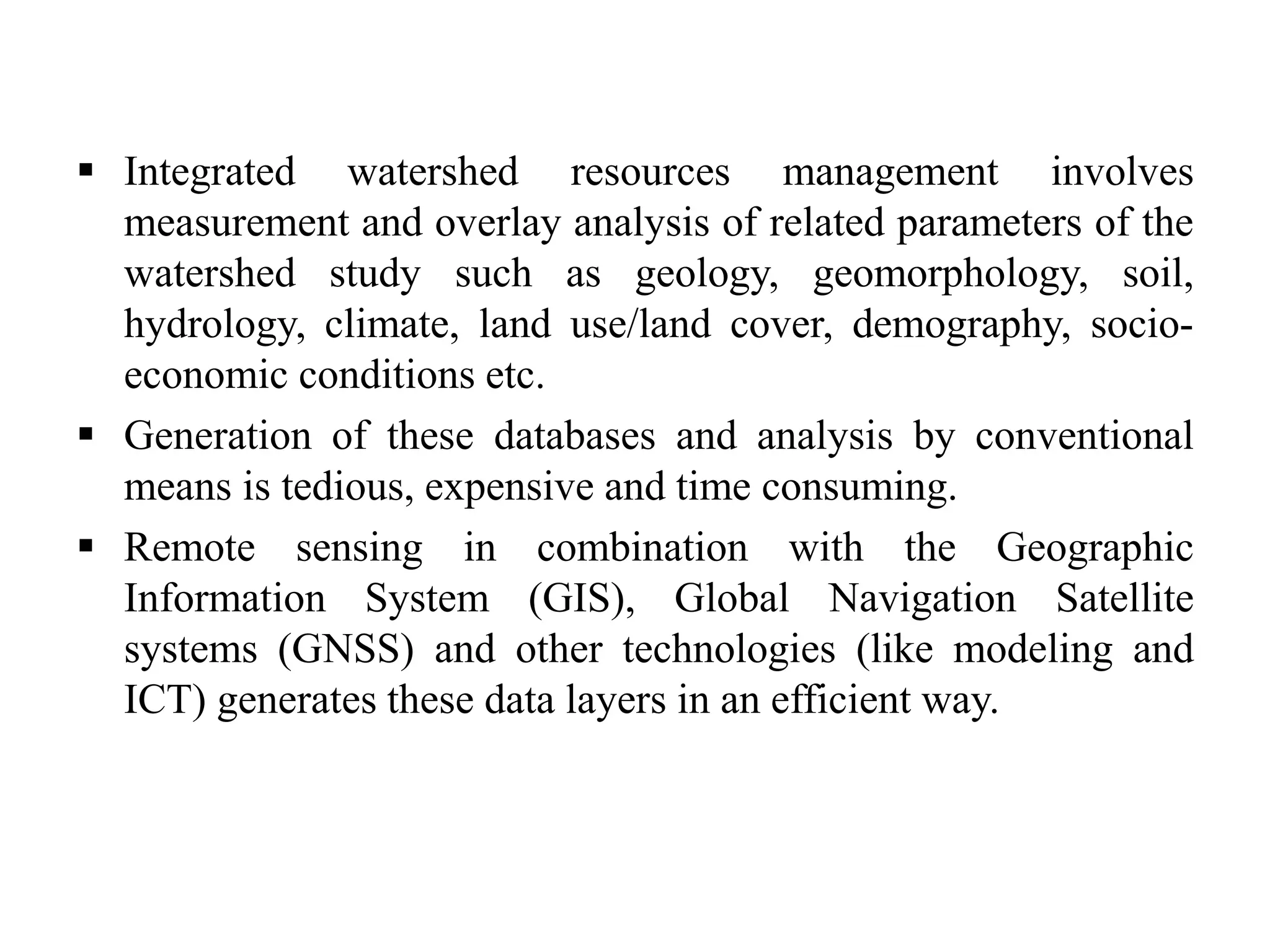 Watershed management: Role of Geospatial Technology