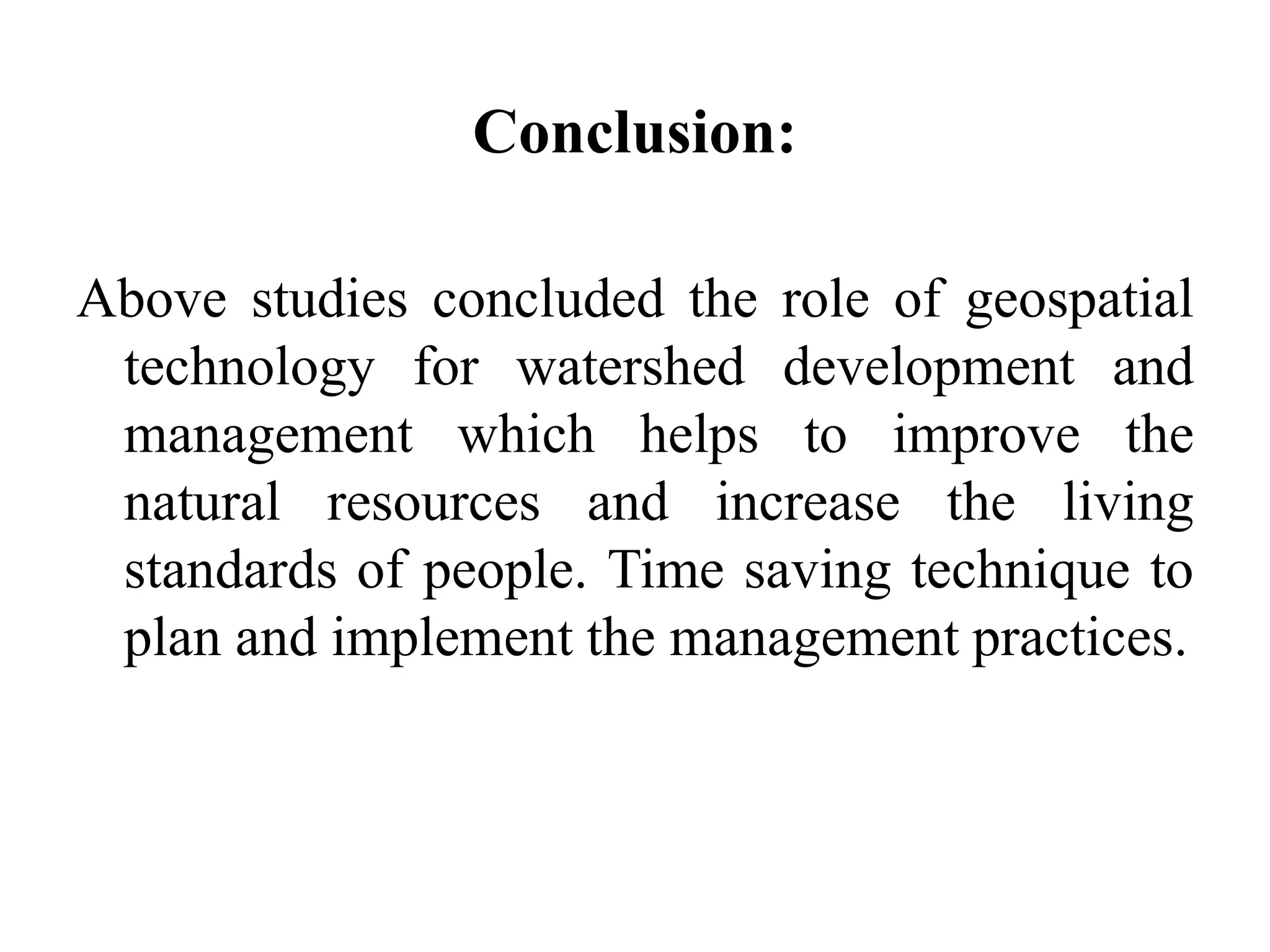 Watershed management: Role of Geospatial Technology