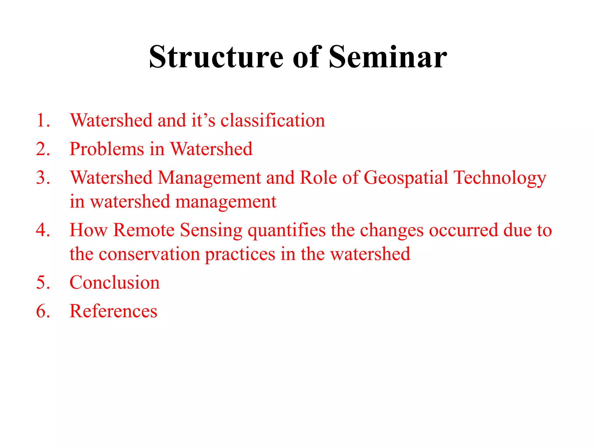 Watershed management: Role of Geospatial Technology