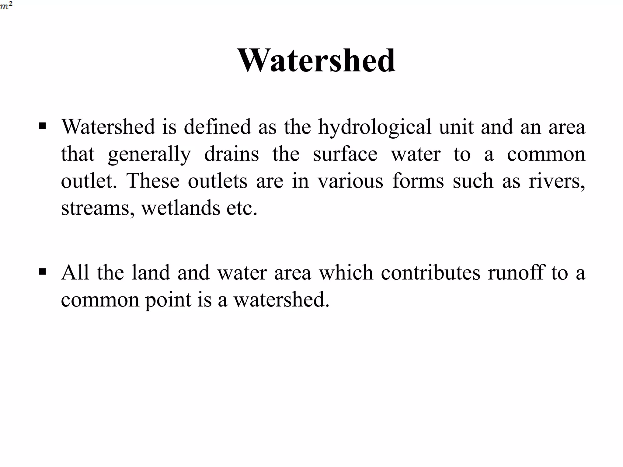 Watershed management: Role of Geospatial Technology