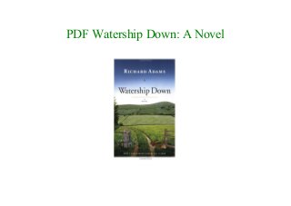PDF Watership Down: A Novel
 