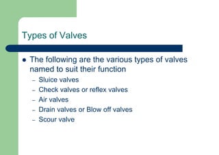 Sluice valve
 