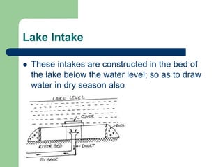 Lake Intake Alignment water supply and treatment full.pptx